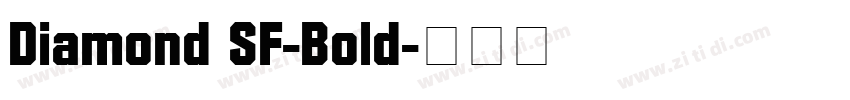 Diamond SF-Bold字体转换